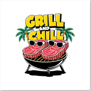 Grill and chill Posters and Art